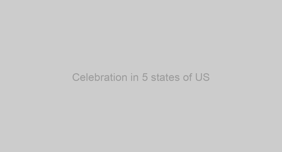 Celebration in 5 states of US